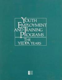 Book Cover for Youth Employment and Training Programs by Charles L Betsey, Robinson G Hollister, Mary R Papageorgiou, National Research Council US