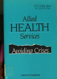 Book Cover for Allied Health Services by Institute of Medicine US