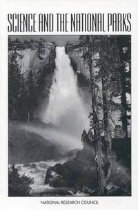 Book Cover for Science and the National Parks by United States Committee on Improving the Science and Technology Programs of the National Park Service, National Research Council US
