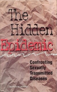 Book Cover for The Hidden Epidemic by Institute of Medicine US, Thomas R Eng, William T Butler