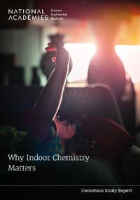 Book Cover for Why Indoor Chemistry Matters by Engineering, and Medicine US National Academies of Sciences
