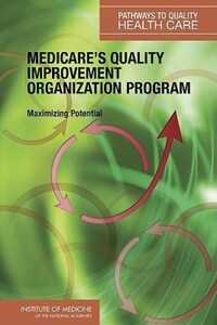 Book Cover for Medicare's Quality Improvement Organization Program by Institute of Medicine US