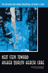Book Cover for Next Steps Toward Higher Quality Health Care by Institute of Medicine US