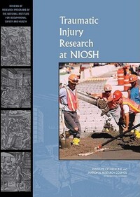 Book Cover for Traumatic Injury Research at NIOSH by Institute of Medicine US