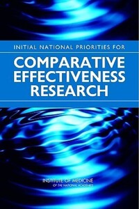 Book Cover for Initial National Priorities for Comparative Effectiveness Research by Institute of Medicine US
