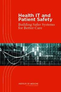 Book Cover for Health IT and Patient Safety by Institute of Medicine US