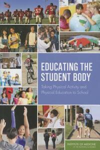 Book Cover for Educating the Student Body by Institute of Medicine US