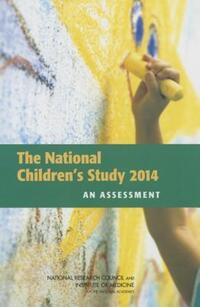 Book Cover for The National Children's Study 2014 by National Research Council US, Institute of Medicine US