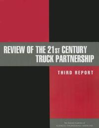 Book Cover for Review of the 21st Century Truck Partnership by Engineering, and Medicine US National Academies of Sciences