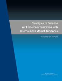 Book Cover for Strategies to Enhance Air Force Communication With Internal and External Audiences by Engineering, and Medicine US National Academies of Sciences