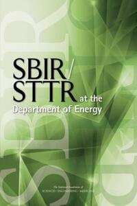 Book Cover for SBIR/STTR at the Department of Energy by Engineering, and Medicine US National Academies of Sciences