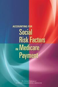 Book Cover for Accounting for Social Risk Factors in Medicare Payment by Engineering, and Medicine US National Academies of Sciences