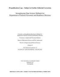 Book Cover for Strengthening Data Science Methods for Department of Defense Personnel and Readiness Missions by Engineering, and Medicine US National Academies of Sciences