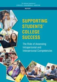 Book Cover for Supporting Students' College Success by Engineering, and Medicine US National Academies of Sciences, Engineering, and Medicine US National Academies of Sciences