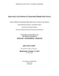Book Cover for Improving Crop Estimates by Integrating Multiple Data Sources by Engineering, and Medicine US National Academies of Sciences