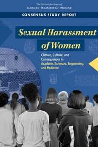 Book Cover for Sexual Harassment of Women by Engineering, and Medicine US National Academies of Sciences