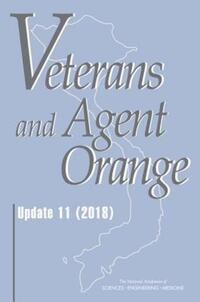Book Cover for Veterans and Agent Orange by Engineering, and Medicine US National Academies of Sciences, Engineering, and Medicine US National Academies of Sciences