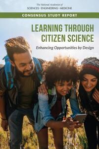 Book Cover for Learning Through Citizen Science by Kenne A Dibner, Engineering, and Medicine US National Academies of Sciences