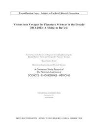 Book Cover for Visions Into Voyages for Planetary Science in the Decade, 2013-2022 by Engineering, and Medicine US National Academies of Sciences