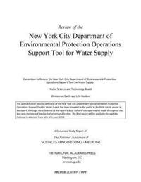 Book Cover for Review of the New York City Department of Environmental Protection Operations Support Tool for Water Supply by Engineering, and Medicine US National Academies of Sciences