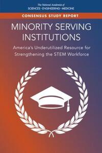Book Cover for Minority Serving Institutions by Engineering, and Medicine US National Academies of Sciences