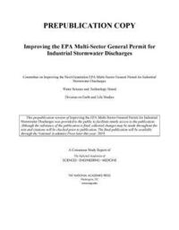 Book Cover for Improving the EPA Multi-Sector General Permit for Industrial Stormwater Discharges by Engineering, and Medicine US National Academies of Sciences