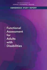 Book Cover for Functional Assessment for Adults With Disabilities by Engineering, and Medicine US National Academies of Sciences, Engineering, and Medicine US National Academies of Sciences, National Academies Press US