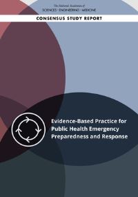 Book Cover for Evidence-Based Practice for Public Health Emergency Preparedness and Response by Engineering, and Medicine US National Academies of Sciences