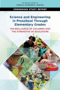 Book Cover for Science and Engineering in Preschool Through Elementary Grades by Engineering, and Medicine US National Academies of Sciences