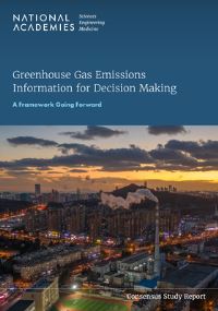 Book Cover for Greenhouse Gas Emissions Information for Decision Making by Engineering, and Medicine US National Academies of Sciences
