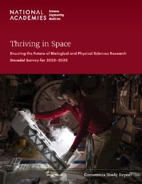 Book Cover for Thriving in Space by Engineering, and Medicine US National Academies of Sciences