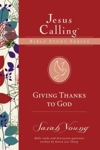 Book Cover for Giving Thanks to God by Sarah Young, Karen LeeThorp