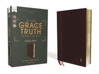 Book Cover for Grace & Truth Study Bible by R Albert Mohler