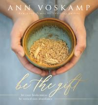 Book Cover for Be the Gift by Ann Voskamp