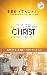 Book Cover for The Case for Christ. Answer Booklet by Lee Strobel, Lee Strobel