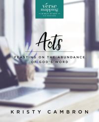 Book Cover for Verse Mapping Acts Bible Study Guide by Kristy Cambron