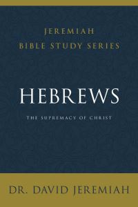 Book Cover for Hebrews by David Jeremiah