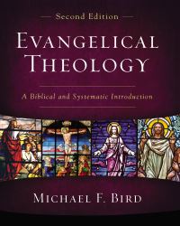 Book Cover for Evangelical Theology by Michael F Bird