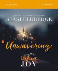 Book Cover for Unwavering Study Guide by Stasi Eldredge