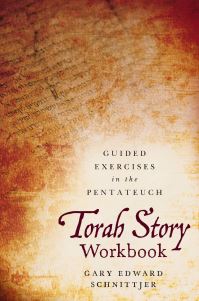 Book Cover for Torah Story Workbook by Gary Edward Schnittjer