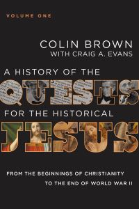 Book Cover for A History of the Quests for the Historical Jesus by Colin Brown