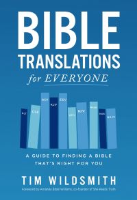 Book Cover for Bible Translations for Everyone by Tim Wildsmith