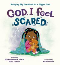 Book Cover for God, I Feel Scared by Michelle Nietert, Tama Fortner