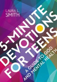 Book Cover for 5-Minute Devotions for Teens by Laura L Smith