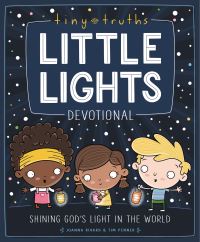Book Cover for Tiny Truths Little Lights Devotional by Joanna Rivard