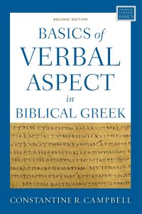 Book Cover for Basics of Verbal Aspect in Biblical Greek by Constantine R Campbell
