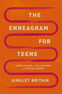 Book Cover for The Enneagram for Teens by Ainsley Britain