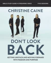 Book Cover for Don't Look Back Bible Study Guide by Christine Caine