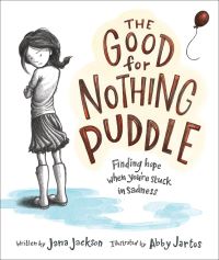 Book Cover for The Good for Nothing Puddle by Jana Jackson
