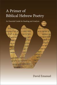 Book Cover for A Primer of Biblical Hebrew Poetry by David Emanuel